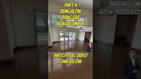 Part 4 4-Storey Bungalow in BANGSAR #shorts #short #shortvideo #shortsvideo #shortsfeed