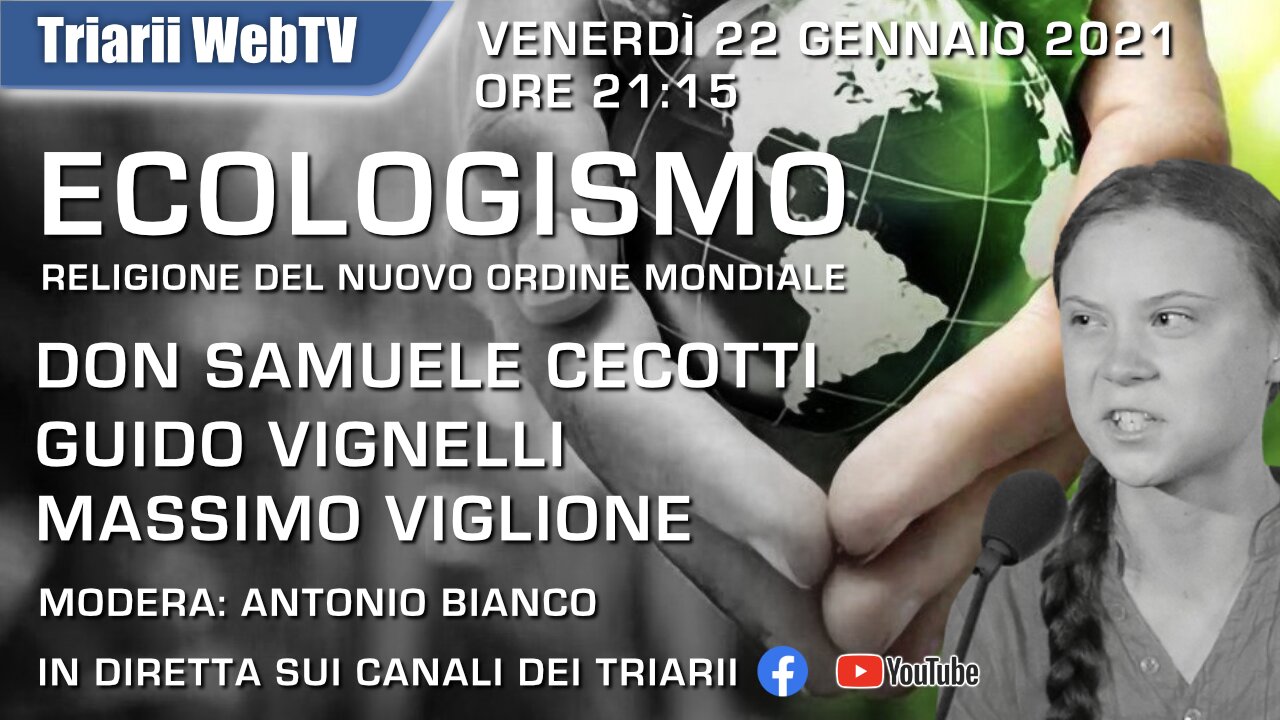 ECOLOGISMO, RELIGIONE DEL NUOVO ORDINE MONDIALE. DON S. CECOTTI, G. VIGNELLI, M. VIGLIONE