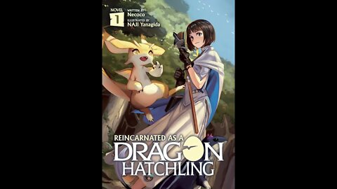 Reincarnated as a Dragon Hatchling Volume 1