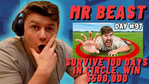 IRISH MAN REACTS TO | MR BEAST Survive 100 Days In Circle, Win $500,000