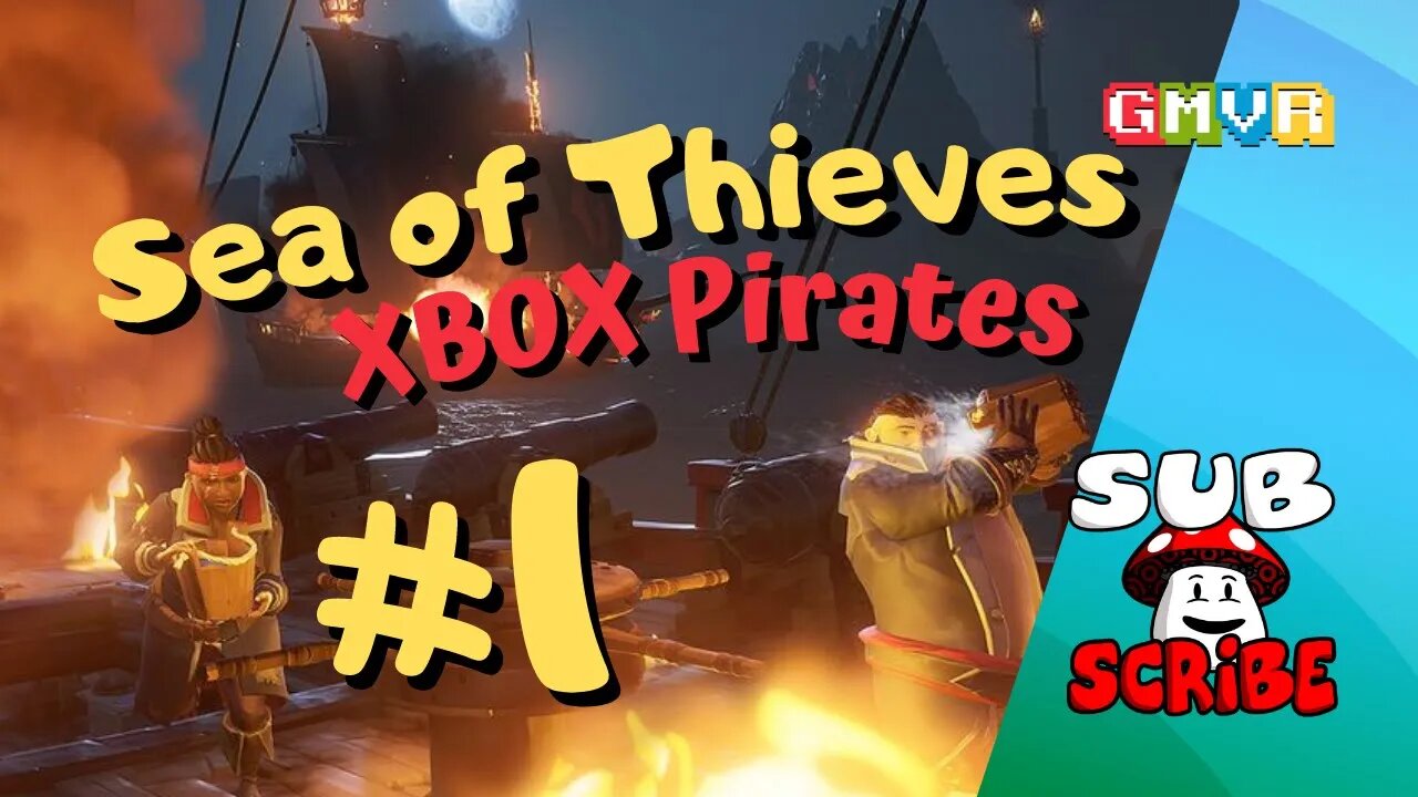 GMVR IS BACK!!! LET'S PLAY - SEA OF THEIVES