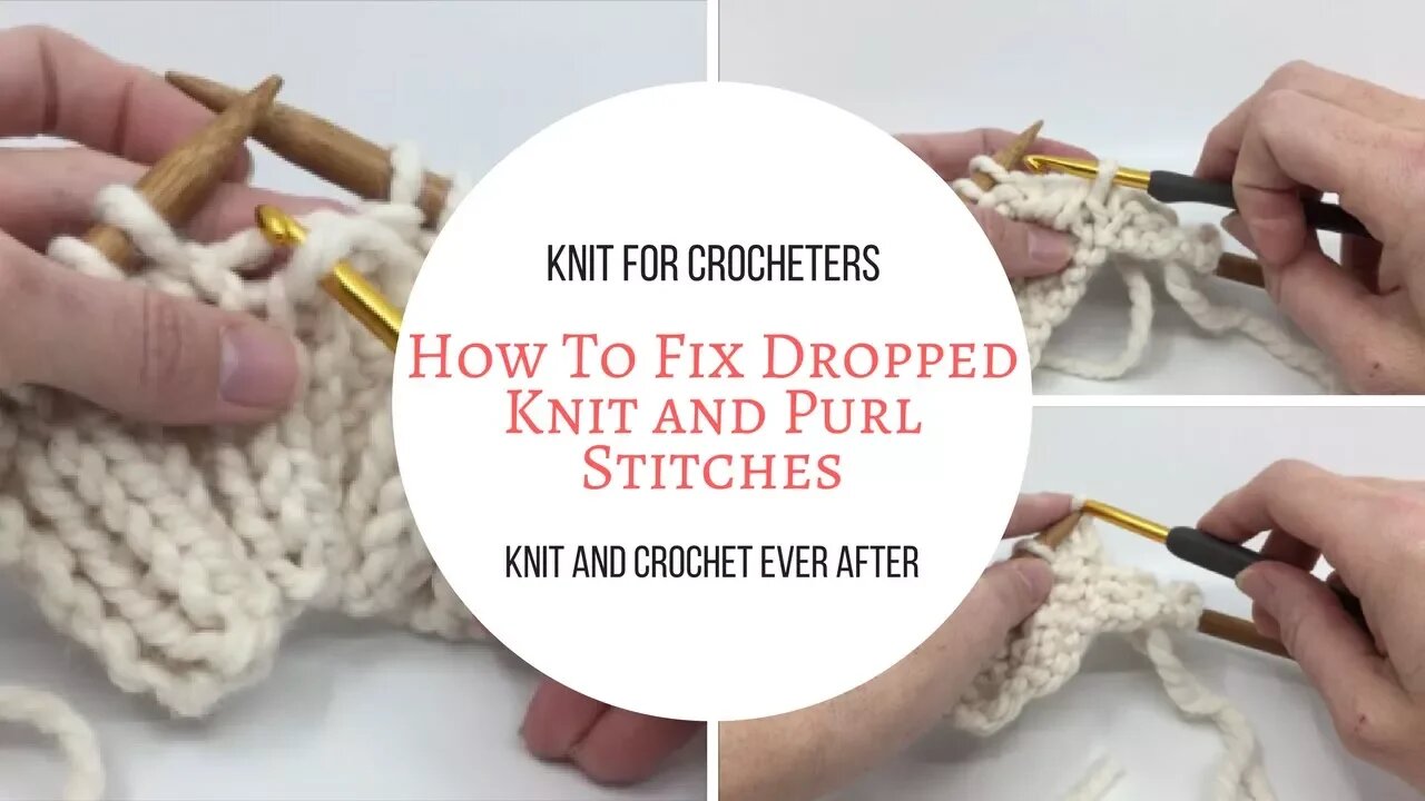 Left Hand How To Fix Dropped Knit And Purl Stitches ~ Knit For Crocheters Series