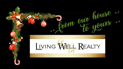 Merry Christmas from Living Well Realty