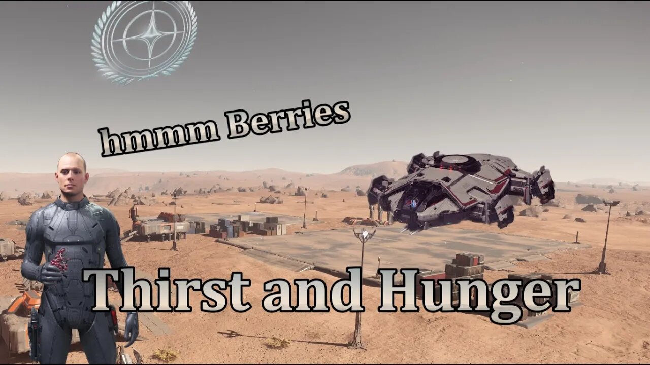 Star Citizen - Things I wish I had Known [Part 18] Thirst and Hunger