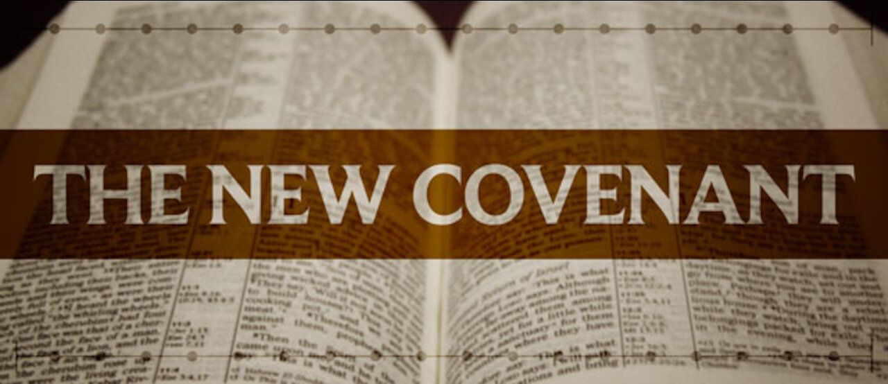 Understanding the Bible: Establishing New Covenants