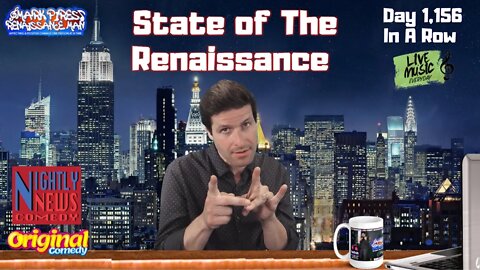 LIVE: Late Night State of The Union on Renaissance Man! New Back Drop!