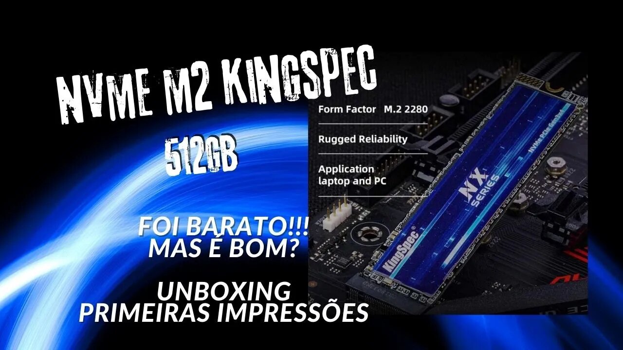 Comprei! NVME M2 Kingspec 512GB do Aliexpress! Foi MUITO Barato!