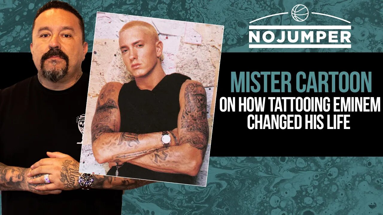 Mister Cartoon on how Tattooing Eminem Changed His Life