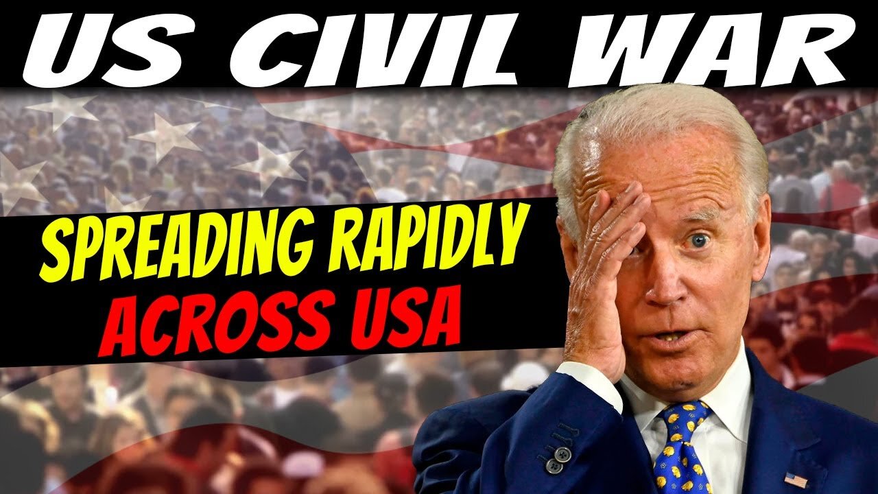 Civil War…Crisis Spreading Rapidly Across United States