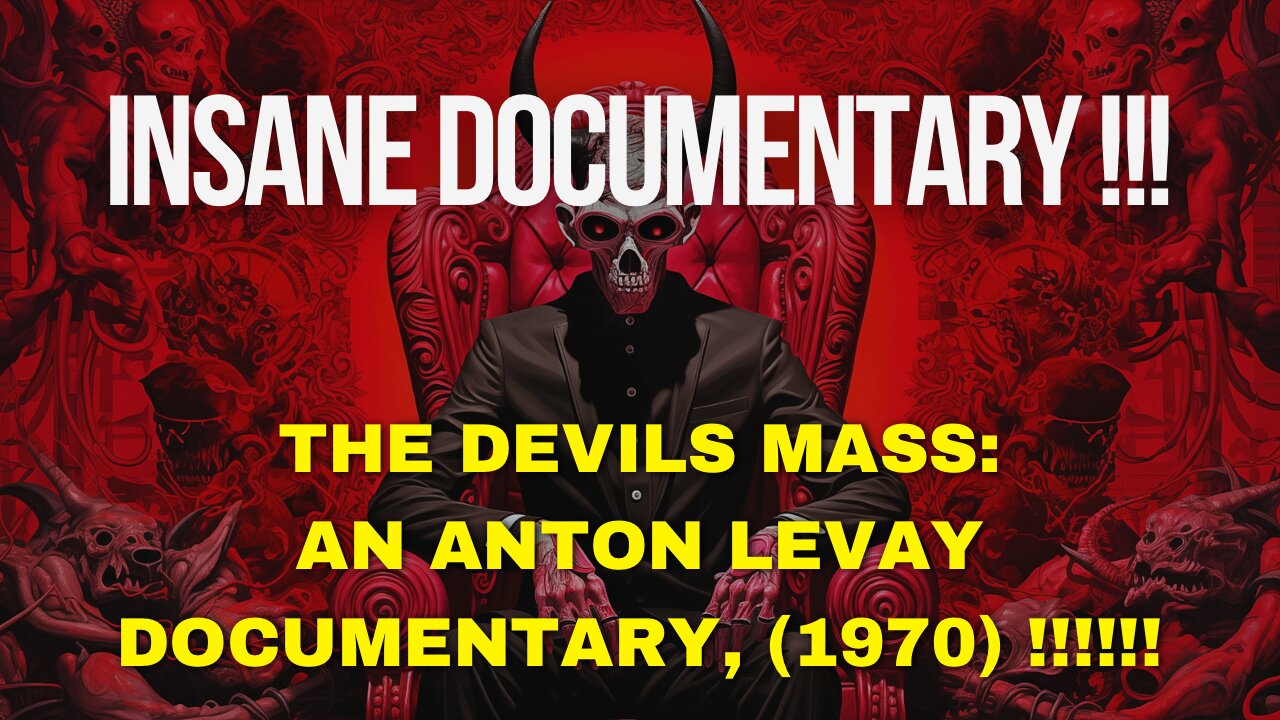 Satanis: The Devil's Mass is a 1970 American documentary film about Anton LaVey