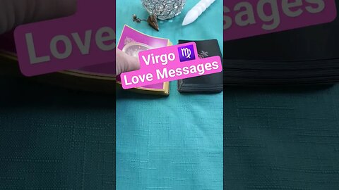 #Virgo #lovemessages #tarotreading #guidancemessages #shorts