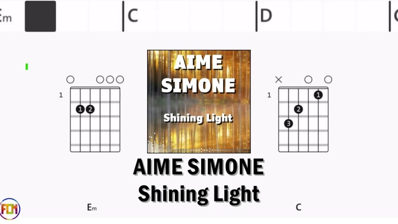 AIME SIMONE Shining Light FCN GUITAR CHORDS & LYRICS