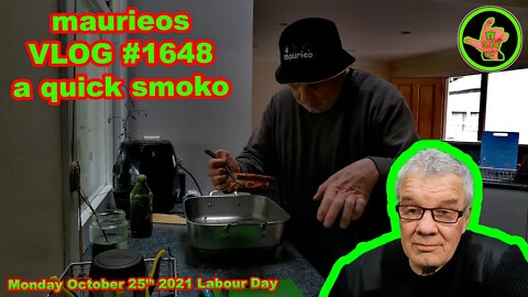 maurieos VLOG #1648 a quick smoko