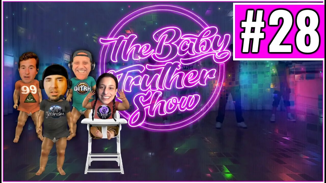 The Baby Truther Show #28 - 11/11/21 - DITRH, Stein, Pratt & Me! + Your Calls and Prizes!