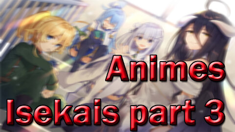 TODOS los Animes Isekais que Existen Reseña 3