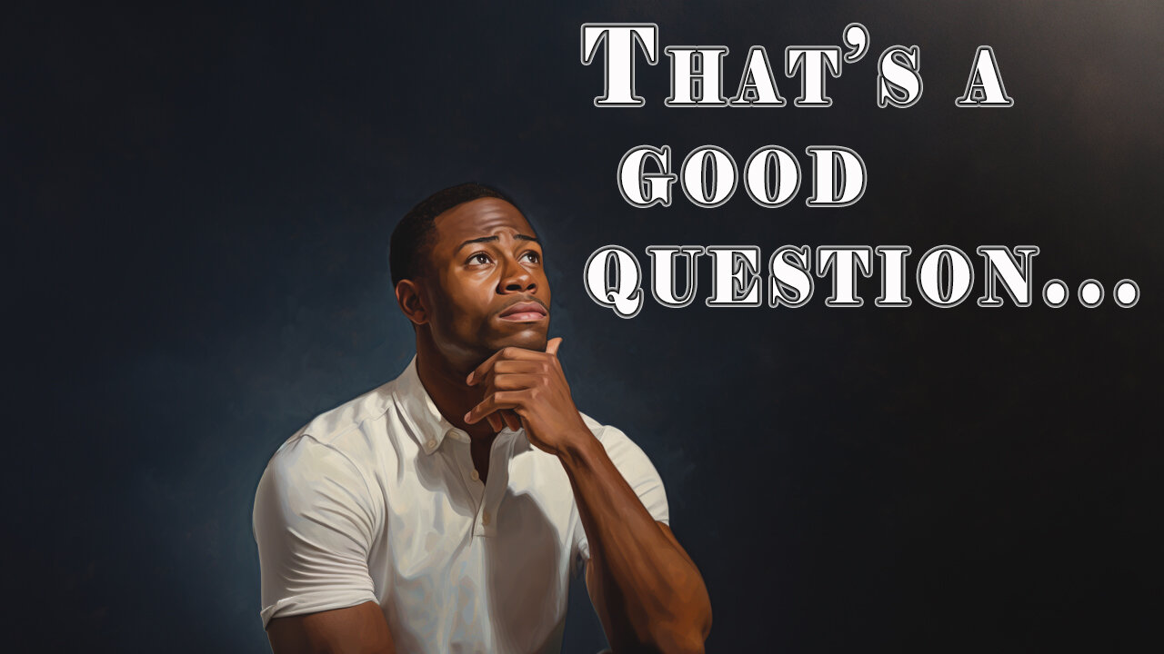 I got Questions - What will it take for White Men to satisfy Black Women?