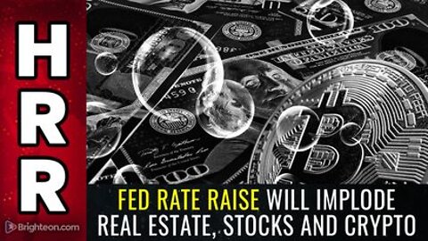 06-17-22 S.R. - Fed Rate Raise Will IMPLODE Real Estate Stocks and Crypto