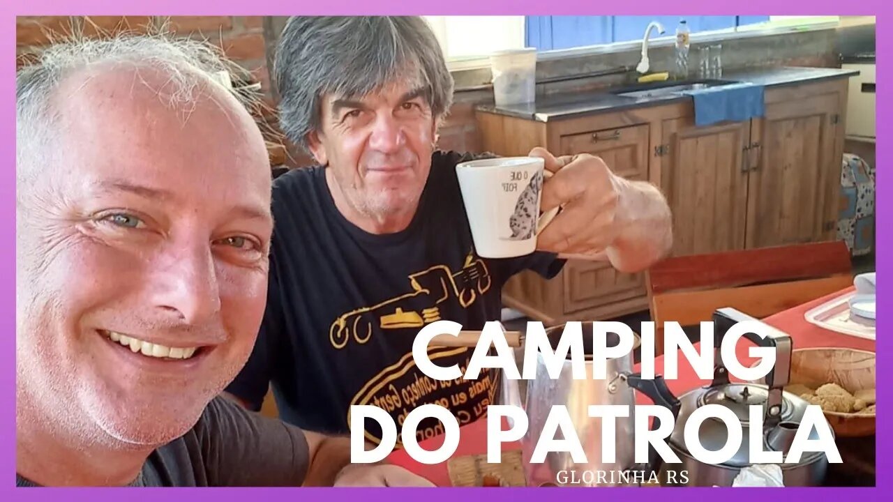 UM CAMPING DE FUNDAMENTO - Conheça o camping do Patrola - GLORINHA / RS #tendeuecoisarada #camping