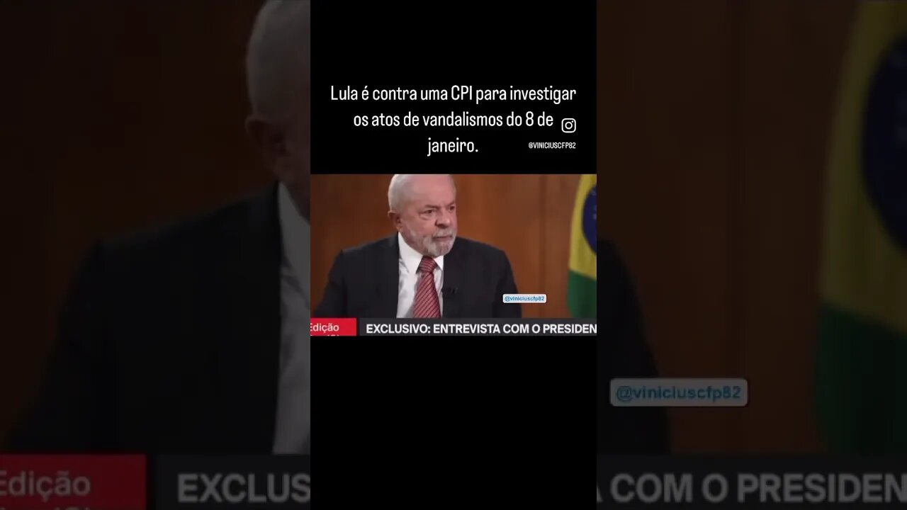 Lula é contra uma CPI para investigar os atos de vandalismos do 8 de janeiro