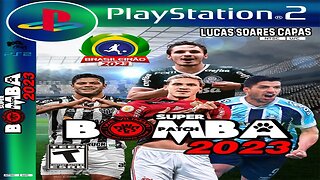 BOMBA PATCH 2023 (PS2) BRASILEIRÃO DOWNLOAD ISO GRÁTIS