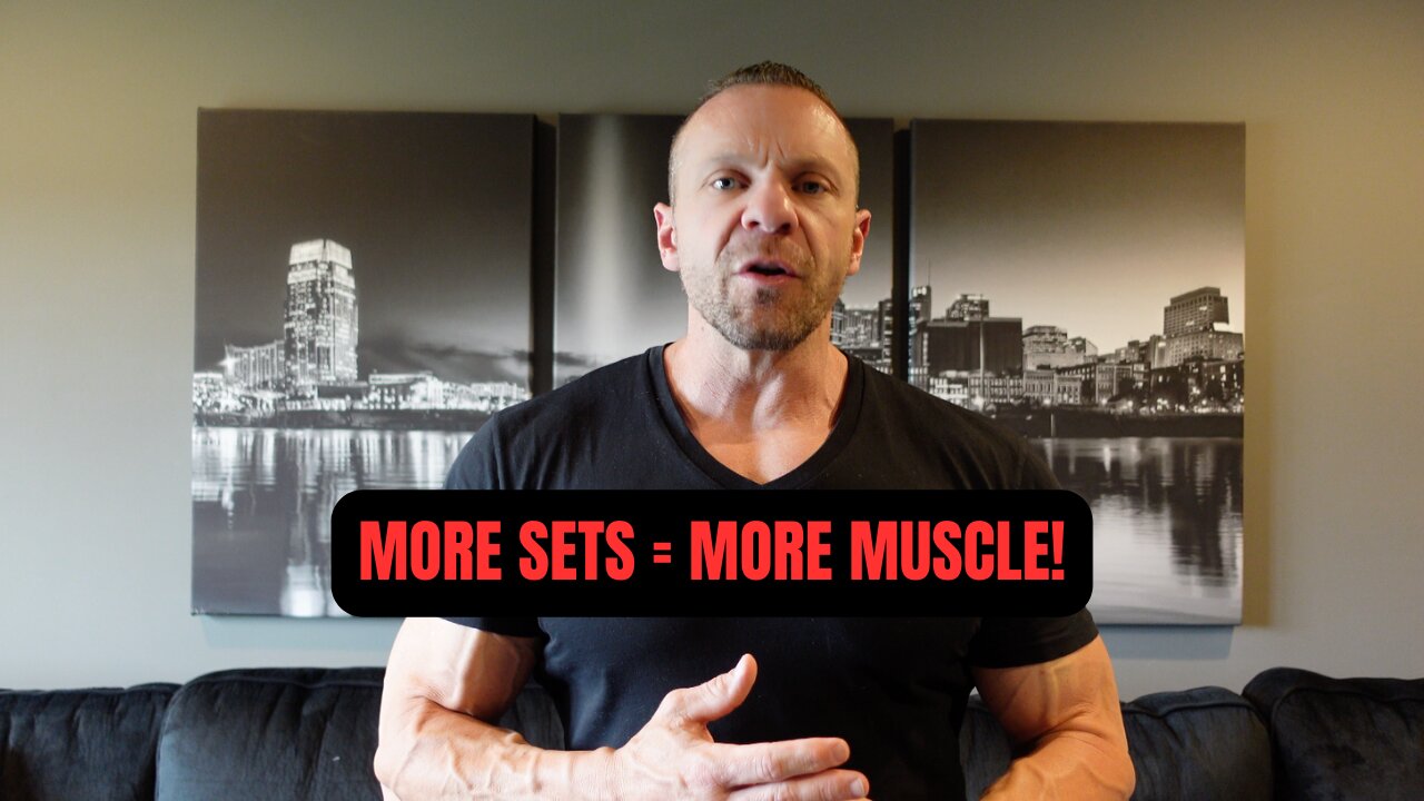 More Sets Equal MORE MUSCLE - NEW STUDY!