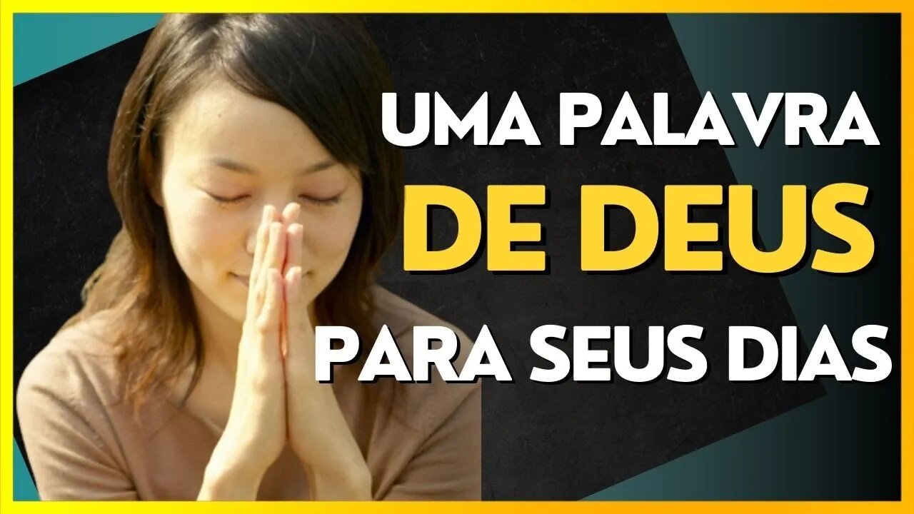 [NÃO PASSE SEM] OUVIR ESTA MENSAGEM DE DEUS PRA VOCÊ!