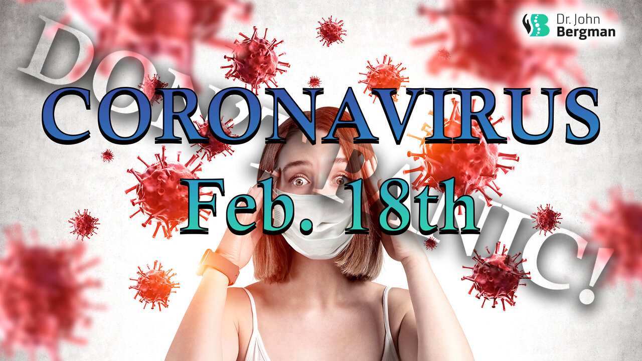 Coronavirus Feb 18th #3