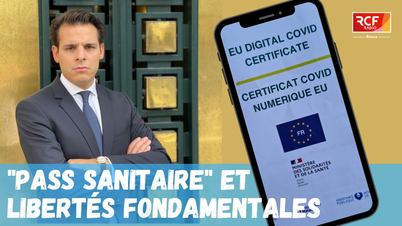 "Pass sanitaire" et libertés fondamentales