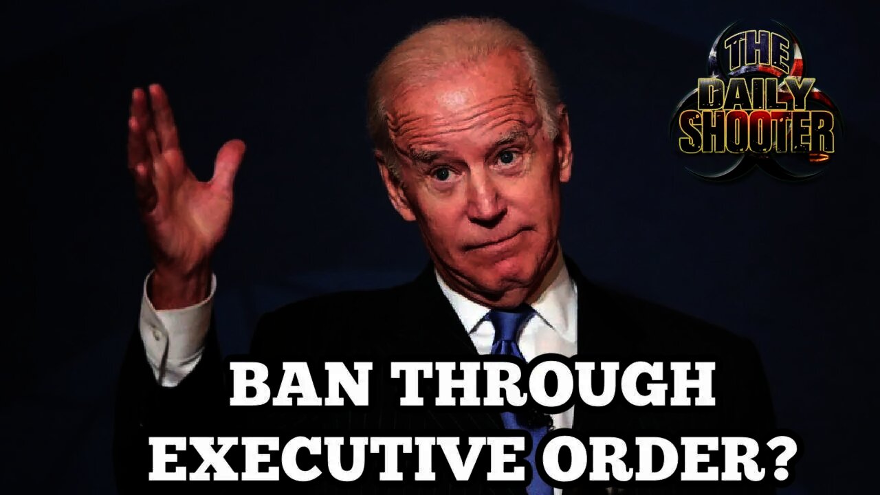 Biden Calls For Bans, Registration, Background Checks Etc.