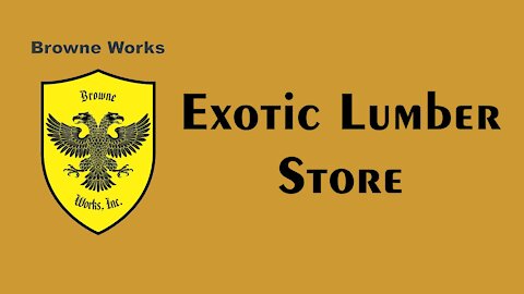 Exotic Lumber Store - Where the wood is