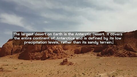 The World's Largest Desert Isn't Sandy