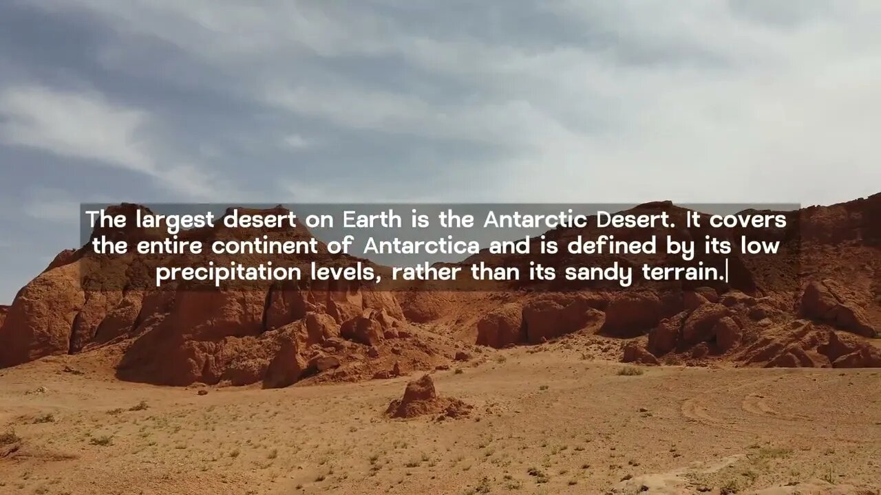 The World's Largest Desert Isn't Sandy
