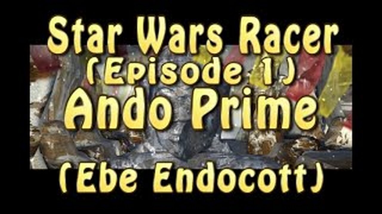 Star Wars Racer (Episode 1) Ando Prime (Ebe Endocott)