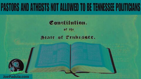 Bill calls for Tennessee Constitution be amended, allow priests & ministers in legislature
