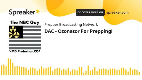 DAC - Ozonator For Prepping!