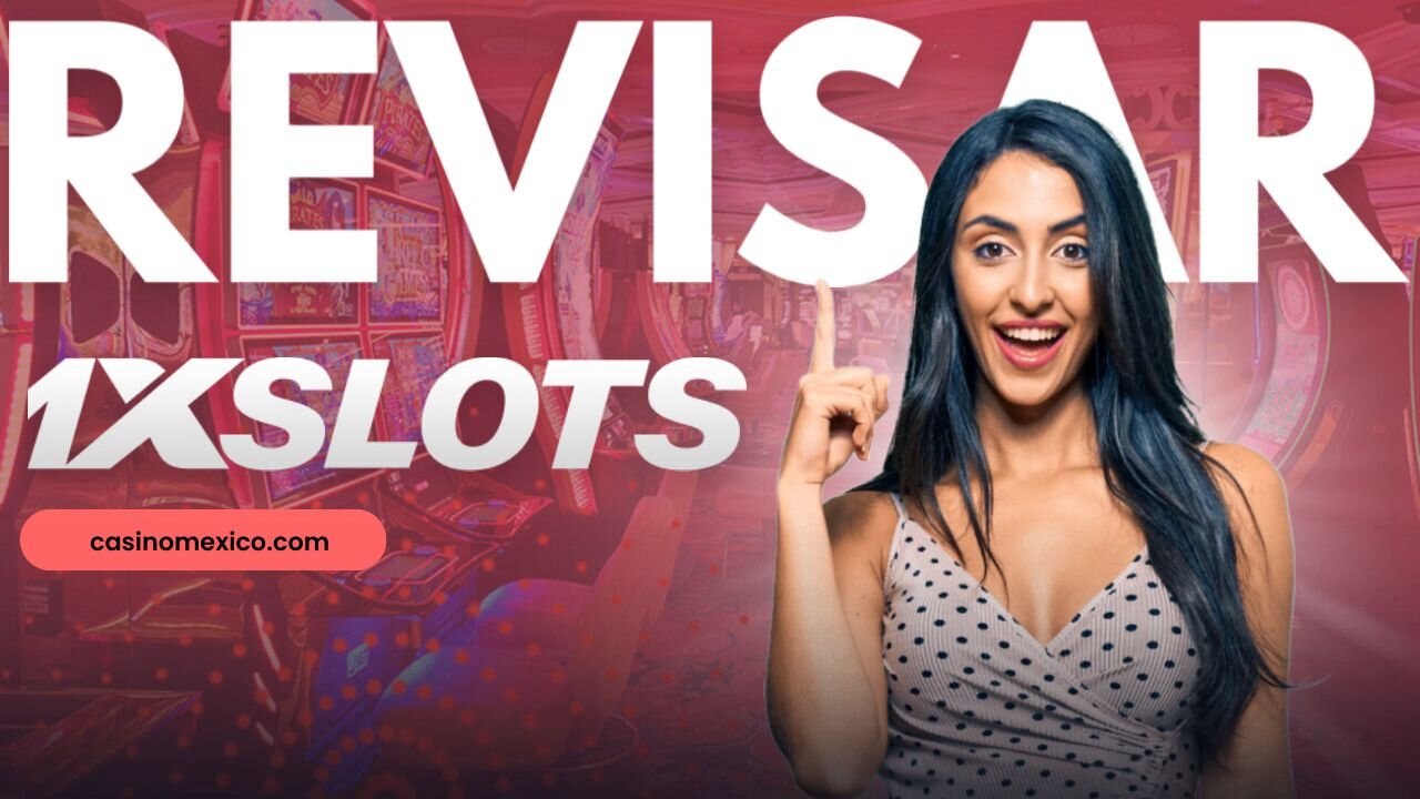 Revisión de 1XSlots Casino 💰 Registro, bonos, pagos y más