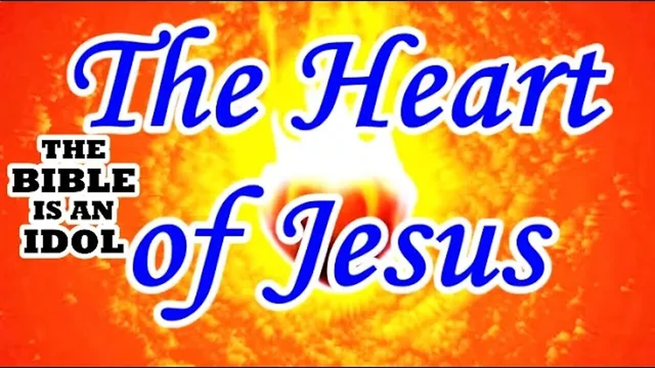 The True Heart Of Jesus