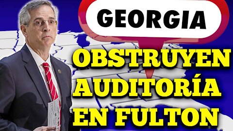 El condado de Fulton presentó una obstrucción al examen de las votaciones/Ahora censura financiera