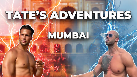 Tate's Adventures - MUMBAI *TOO FUNNY*