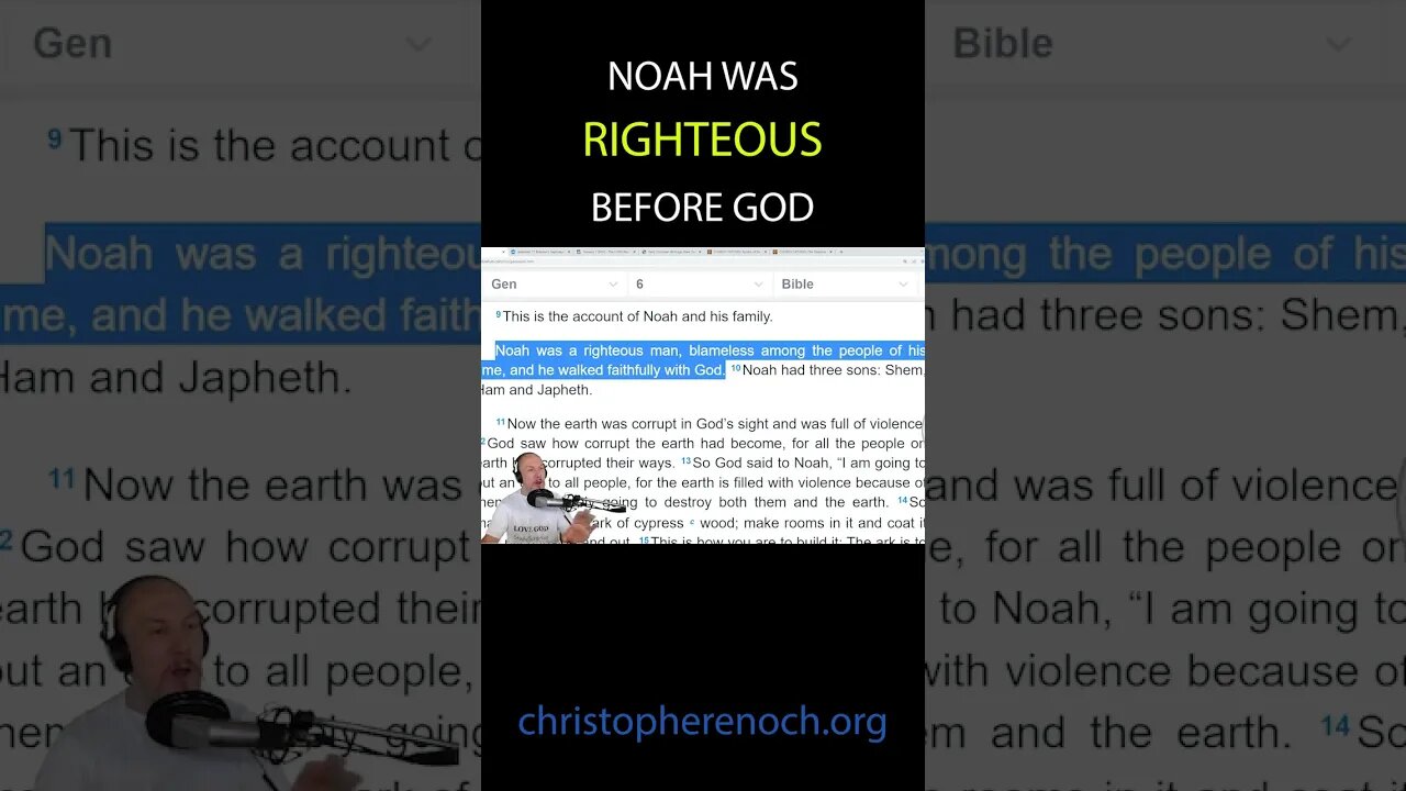 Noah Was Righteous Before God