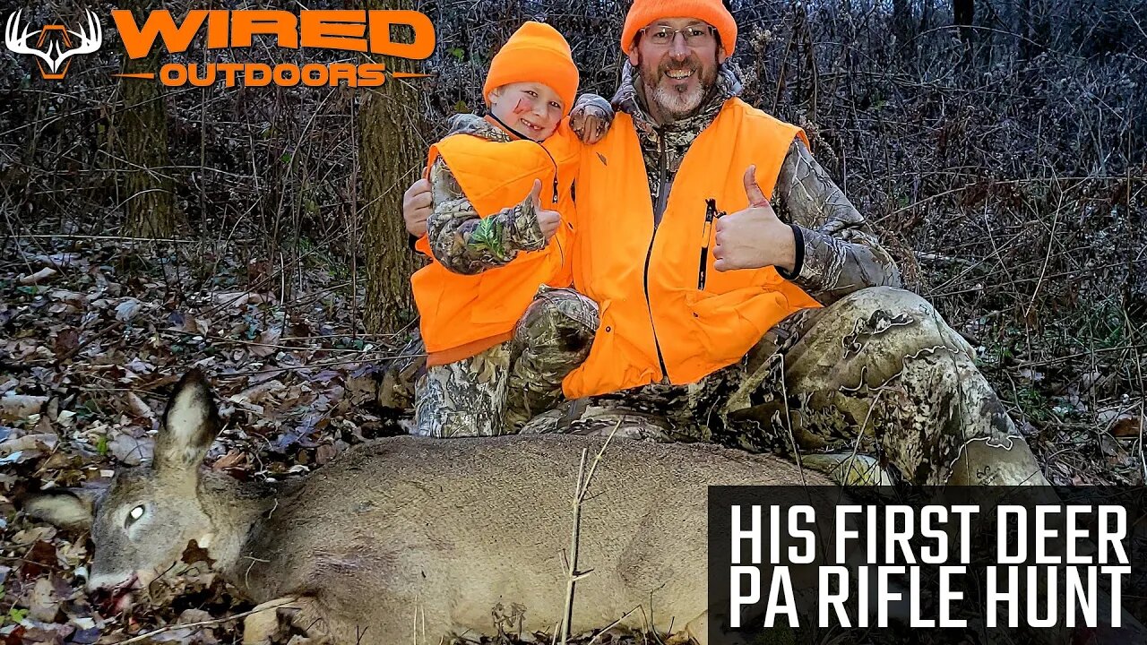 2022 - His First Deer - PA Rifle Hunt