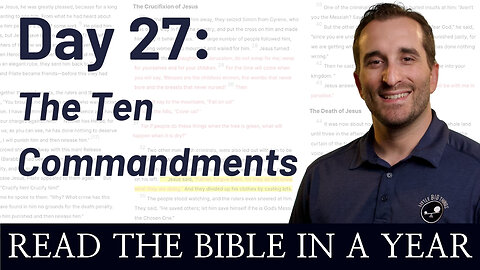 Day 27: The Ten Commandments - Read the Bible in a Year - NIV