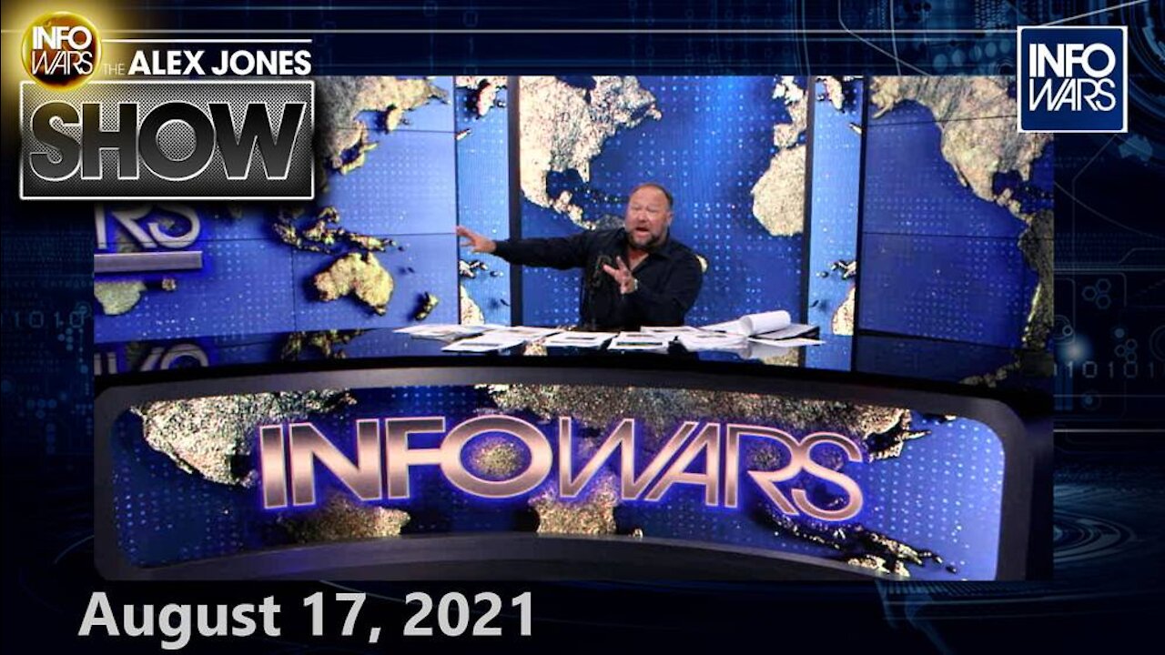 BREAKING: Governments Across the World Are Publicly Building – FULL SHOW 8/17/21