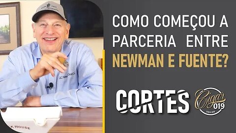 CORTES CIGAR 019 - Quando começou a parceria entre Arturo Fuente e J.C. Newman?