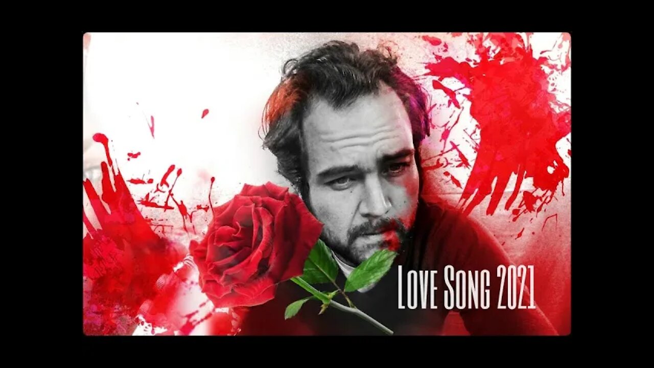 'Love Song 2021' by Dean Ryan