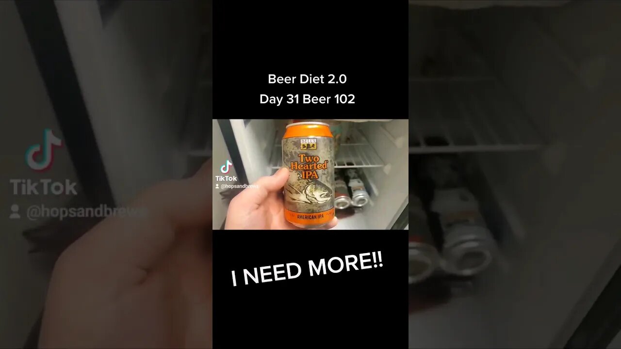 I NEED MORE BEER! #BEERDIET 2.0 #day 31 #beer 102 #fastingdiet