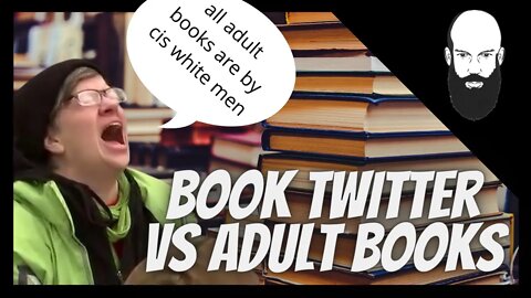 book twitter vs adult books / toxic book twitter