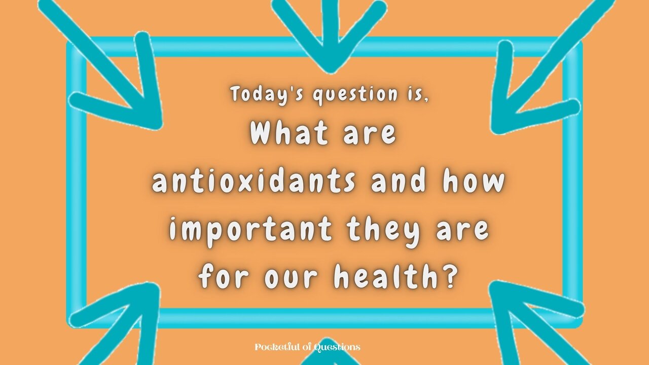 What are antioxidants?