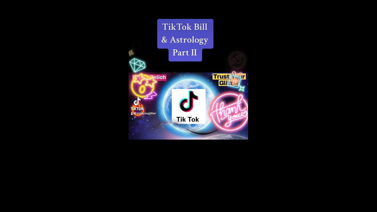 TIKTOK BILL & ASTROLOGY | TRUST YOUR GLITTER CLIPS