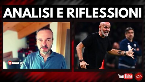 Analisi di una sconfitta: episodio? Pioli ha responsabilità? Il mercato del Milan è da bocciare?